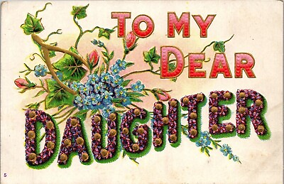 #ad Vintage Large Letter Floral Flower Postcard To My Dear Daughter Wish Bone $3.98