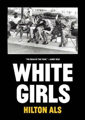 White Girls Paperback By Als Hilton GOOD $5.21