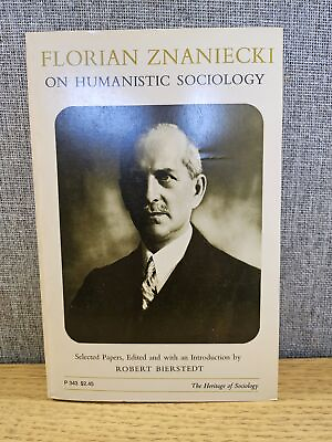#ad Florian Znaniecki on Humanistic Sociology $13.39