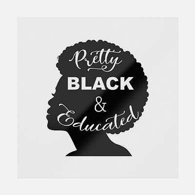 #ad #ad Pretty Black And Educated Transfer $7.22