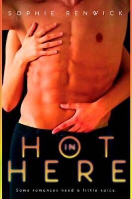 #ad Hot in Here Paperback By Renwick Sophie GOOD $4.39