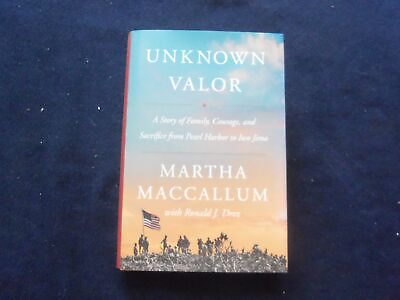 #ad #ad 2020 UNKNOWN VALOR HARDCOVER BOOK INSCRIBED BY MARTHA MACCALLUM KD 8540 $45.00