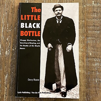#ad #ad The Little Black Bottle: Choppy Warburton Question of Doping amp; Death Gerry Moore $62.99