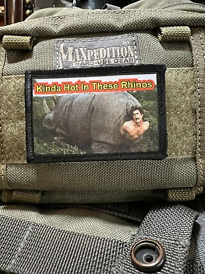 #ad Kinda Hot in these Rhino Morale Patch Army Military Tactical Funny $8.49