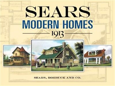 #ad #ad Sears Modern Homes 1913 Paperback or Softback $15.39