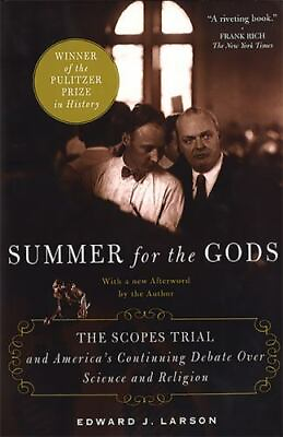 Summer for the Gods: The Scopes Trial an Edward J Larson 046507510X paperback $3.98