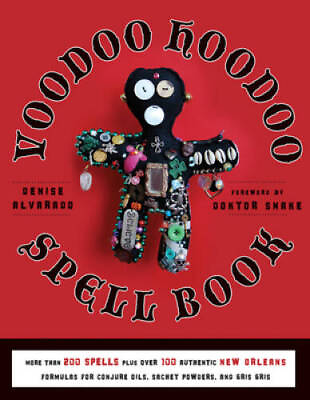 #ad The Voodoo Hoodoo Spellbook Paperback By Alvarado Denise GOOD $16.21