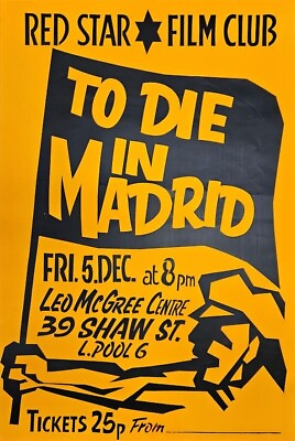 #ad #ad TO DIE IN MADRID. Political poster. Communist Party film club. Spanish Civil War GBP 15.00