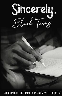 #ad Sincerely Black Teens by Jack And Jill of America Nashville Paperback Book $22.47