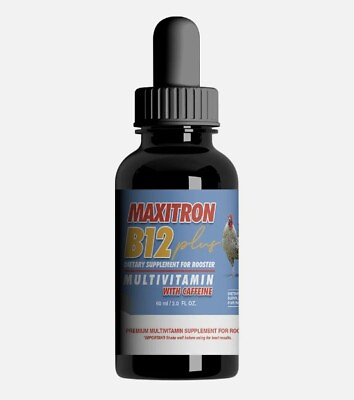 #ad Maxitron B12 Plus for Roosters $8.00