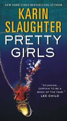 #ad #ad Pretty Girls Mass Market Paperback By Slaughter Karin GOOD $9.37
