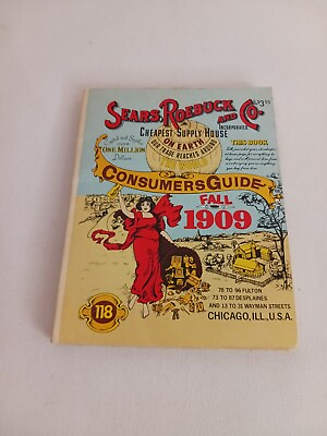 #ad Vintage Sears Roebuck and Co 1909 Fall Consumer Guide Catalog 1979 Reprint $9.99