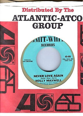 SWEET SOUL HOLLY MAXWELL quot;NEVER LOVE AGAINquot; quot;WINTER GO AWAYquot; SMIT WHIT400 NM $12.00
