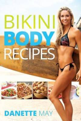 #ad Bikini Body Recipes Paperback By May Danette ACCEPTABLE $4.39