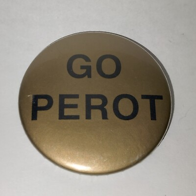 #ad Vintage 1992 Gold Black Ross Perot Political Campaign Pin Button 1.75quot; Diameter $12.89
