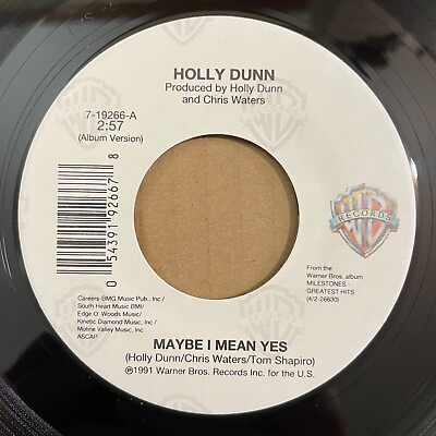 #ad HOLLY DUNN Maybe I Mean Yes Daddy#x27;s Hands 45 Warner Bros. 7 19266 NEW UNPLAYED $4.00
