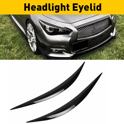 #ad Headlight Eyebrows Eyelid Trim Cover Glossy Black For 2014 2023 Infiniti Q50 $14.99