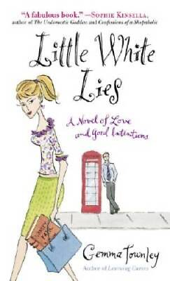 Little White Lies: A Novel of Love and Good Intentions ACCEPTABLE $4.99