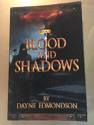 #ad Book one Blood And Shadows By Dayne Edmondson **BRAND NEW** $24.95