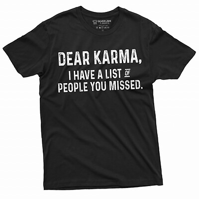 #ad Men#x27;s Funny Shirt Dear Karma T Shirt Funny Sarcastic T Shirt Sarcastic Tee $16.55