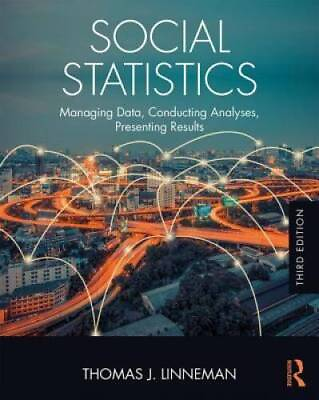 #ad Social Statistics: Managing Data Conducting Analyses Presenting R ACCEPTABLE $16.20