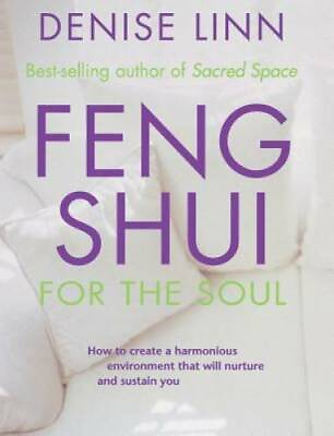 Feng Shui for the Soul Paperback By Linn Denise GOOD $4.48