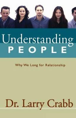 Understanding People: Why We Long for Relationship $4.09