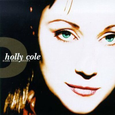 #ad Dark Dear Heart by Holly Cole CD 1997 $5.19
