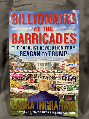 #ad Billionaire at the Barricades by Laura Ingraham Regan to Trump. First Edition. $5.00