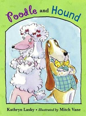 #ad #ad Poodle and Hound Hardcover By Lasky Kathryn GOOD $4.49