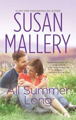 All Summer Long; Fool#x27;s Gold Book 9 0373776942 paperback Susan Mallery $3.98