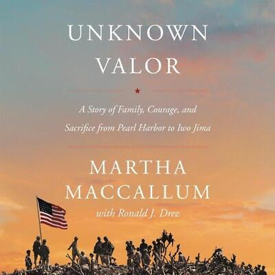 #ad #ad Unknown Valor: A Story of Family Courage and Sacrifice from Pearl Harbor to Iw $30.38