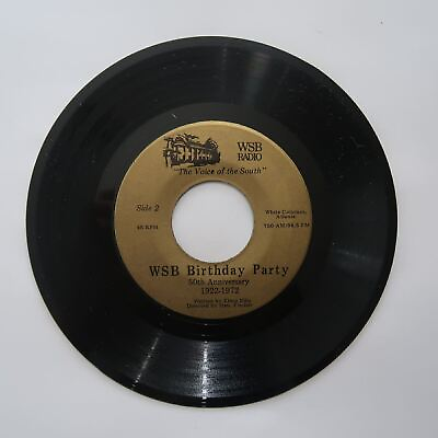 #ad WSB Birthday Party 50th Anniversary 1922 1972 Vinyl 45 WSB VG 10 29 $10.83