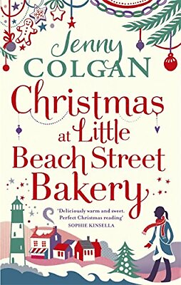 Christmas at Little Beach Street Bakery: The best feel good ... by Colgan Jenny $6.49
