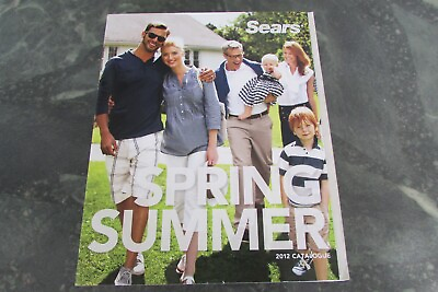 #ad #ad 2012 SEARS. CA CATALOGUE. quot; SPRING SUMMER EDITION quot; . 1083 PAGES. VERY NICE. C $47.00