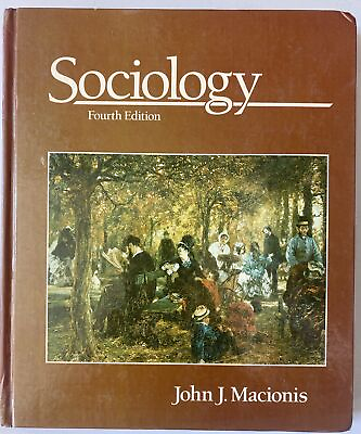 #ad Sociology 4th Edition Hardcover By John J. Macionis Prentice Hall Press 1993 $7.56