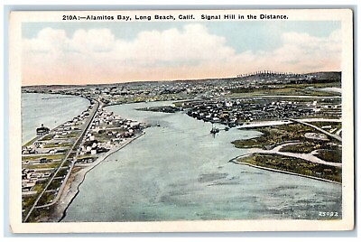 #ad Long Beach California CA Postcard Alamitos Bay Signal Hill c1920 Vintage Antique $29.95