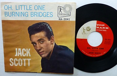 #ad JACK SCOTT 45 Oh Little One Burning Bridges w PIC SLEEVE 1960 rock Lc248 $13.00