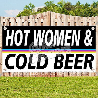 #ad HOT WOMEN amp; COLD BEER Advertising Vinyl Banner Flag Sign Many Sizes USA $174.84