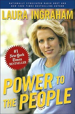 #ad Power to the People by Ingraham Laura $5.00