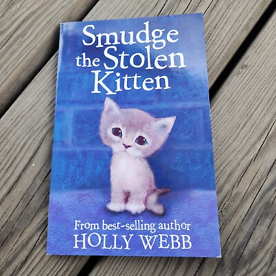 #ad Smudge the Stolen Kitten Holly Webb Animal Stories Paperback NEW $4.00