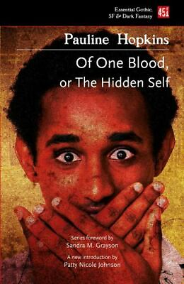 #ad Of One Blood: Or The Hidden Self; Foundati 1839647884 paperback Hopkins new $6.84