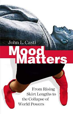 #ad #ad Mood Matters: From Rising Skirt Lengths to the Collapse of World Powers by $3.99
