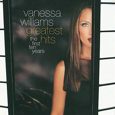 Vanessa Williams Greatest Hits: The First Ten Years Audio CD VERY GOOD $5.83