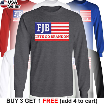 FJB Flag Long T Shirt US Political FJB Biden Trump 2024 Funny Let#x27;s Go Brandon $9.86