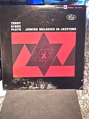 TERRY GIBBS PLAYS JEWISH MELODIES IN JAZZTIME LP MERCURY RECORDS SR 60812 VG $50.00