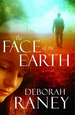 #ad The Face of the Earth by Raney Deborah $4.58