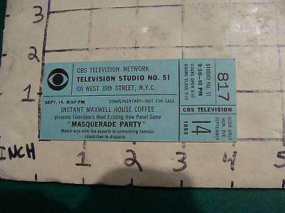 #ad GREAT VINTAGE 9 14 1953 TV TICKET: UNUSED CBS MASQUERADE PARTY NYC $39.96