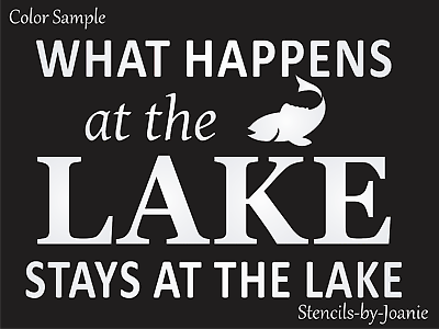 Joanie Stencil What Happens Lake Stays Fish Boat Men Beach DIY Craft Signs $12.95