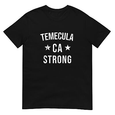 #ad Temecula CA Strong Hometown Souvenir Vacation California T Shirt $28.76